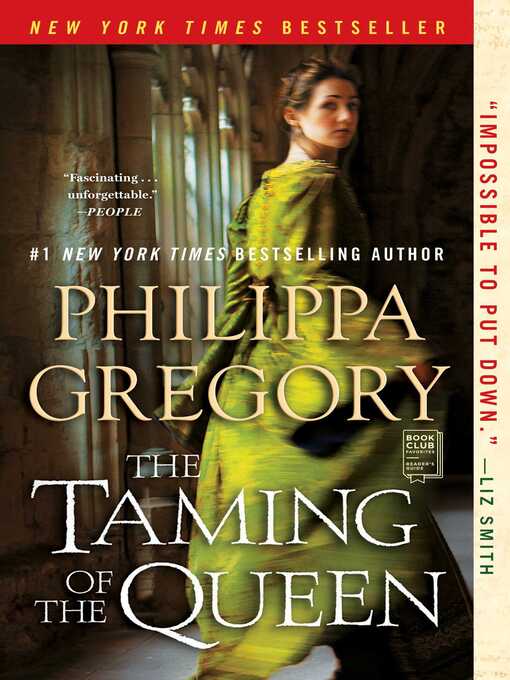 Title details for The Taming of the Queen by Philippa Gregory - Available